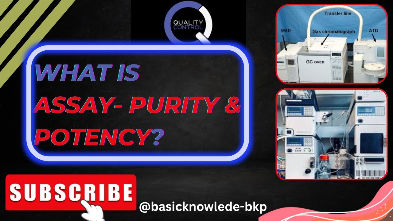 Topic:30 Assay, Purity, & Potency: The Science of Getting High