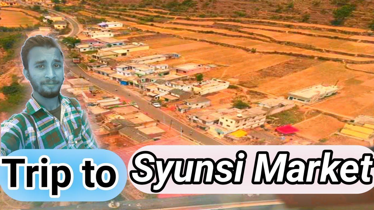 #Syunsi Market || Surjeet singh ||  Uttrakhand Travel Vlog