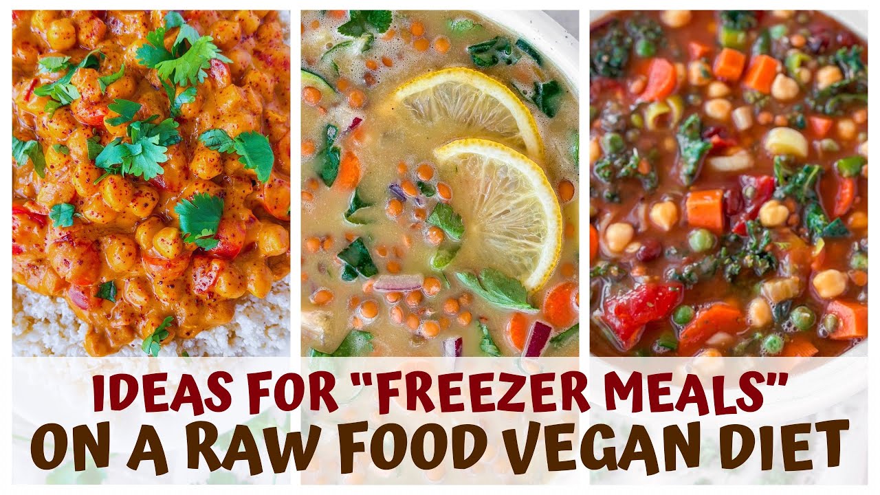 EASY FREEZER MEAL IDEAS & OPTIONS AS A RAW FOOD VEGAN