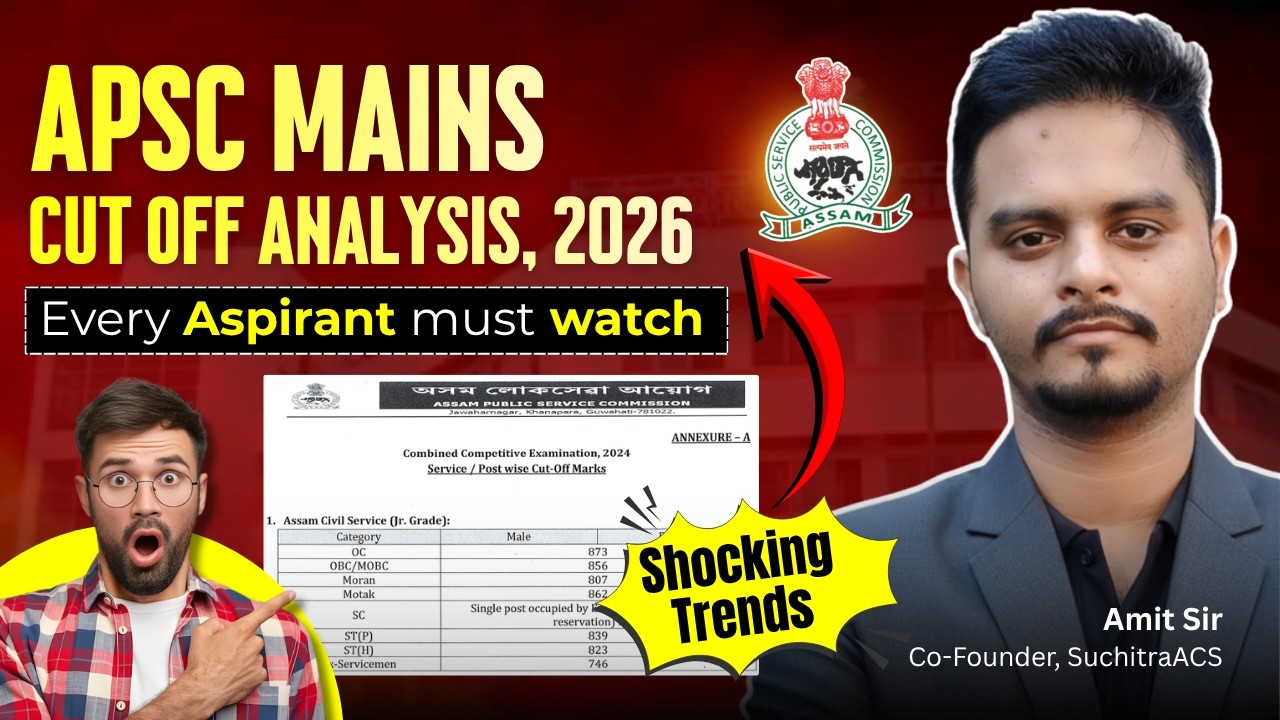 APSC CCE Cut Off Analysis 2026 | Trend Analysis