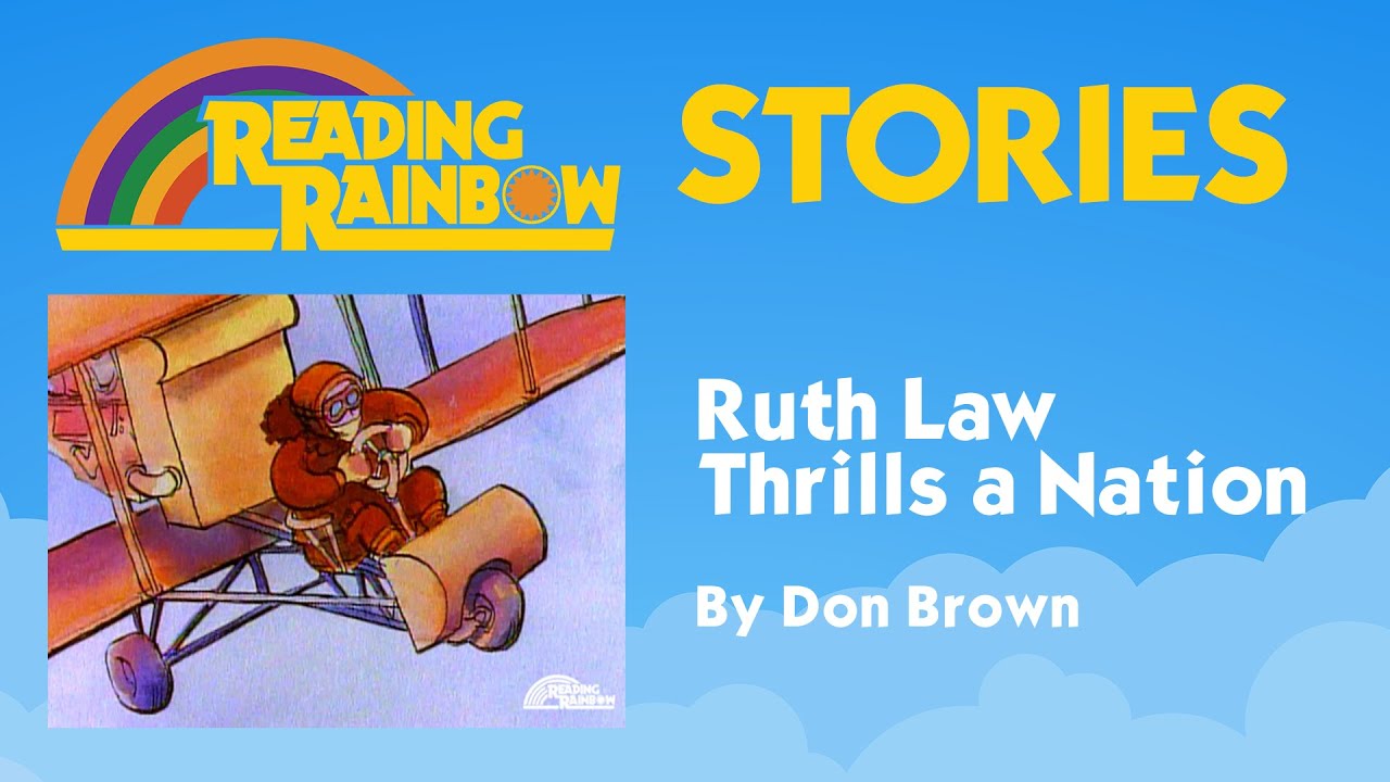 Ruth Law Thrills a Nation STORY