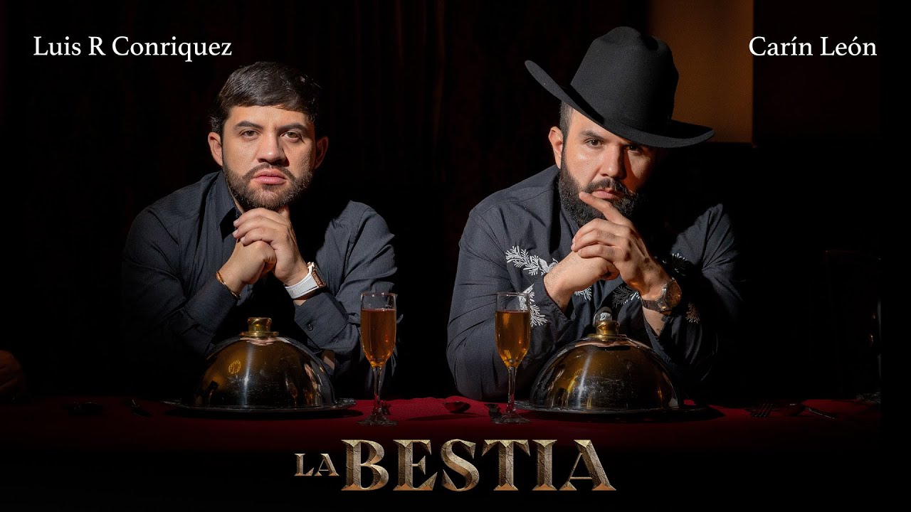 Luis R Conriquez, Car&iacute;n Le&oacute;n - La Bestia [Video Oficial]