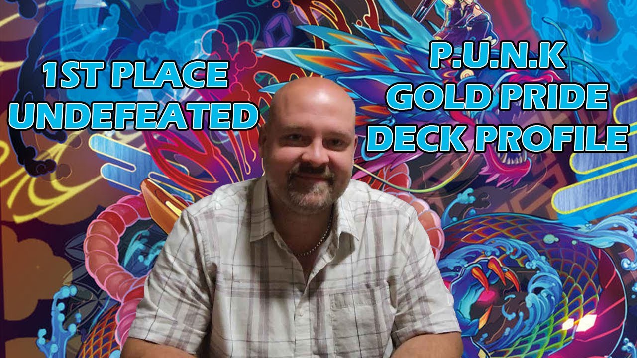 Yu-Gi-Oh! 1st place UNDEFEATED P.U.N.K. Gold Pride deck profile ft. Michel | Post INFO
