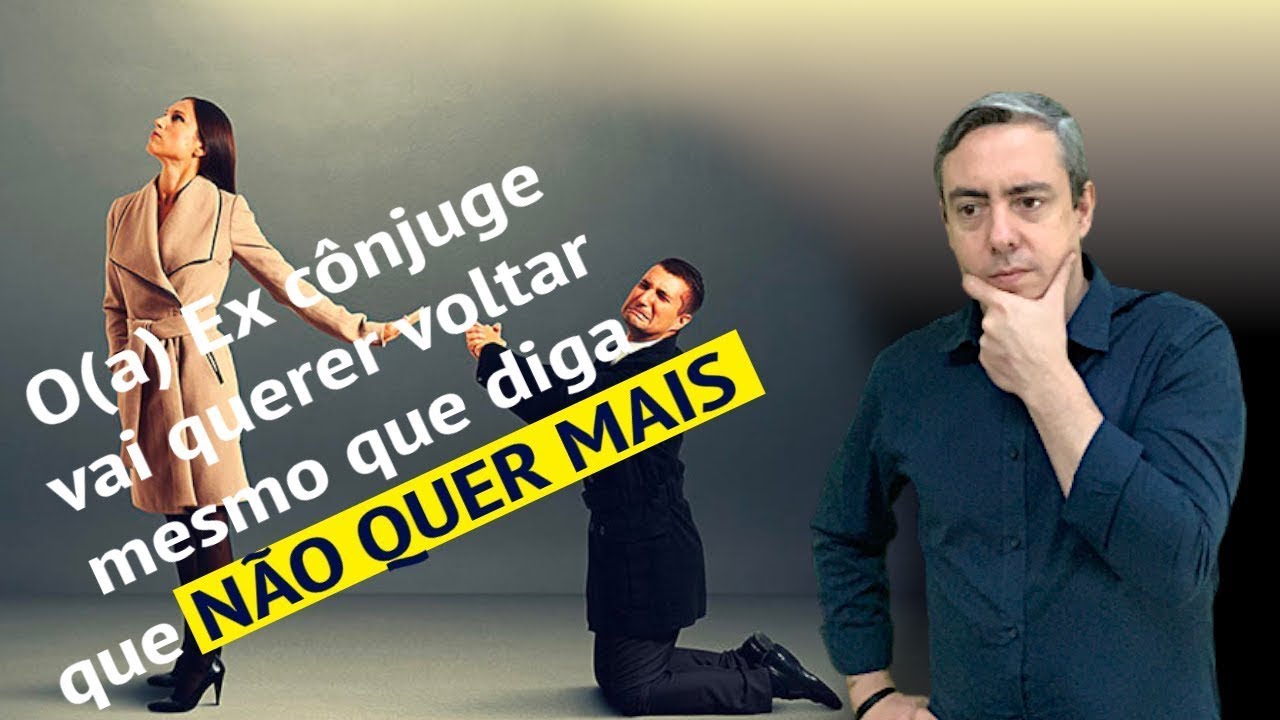 Como atrair o(a) ex cônjuge de volta MESMO que ele(a) não queira mais