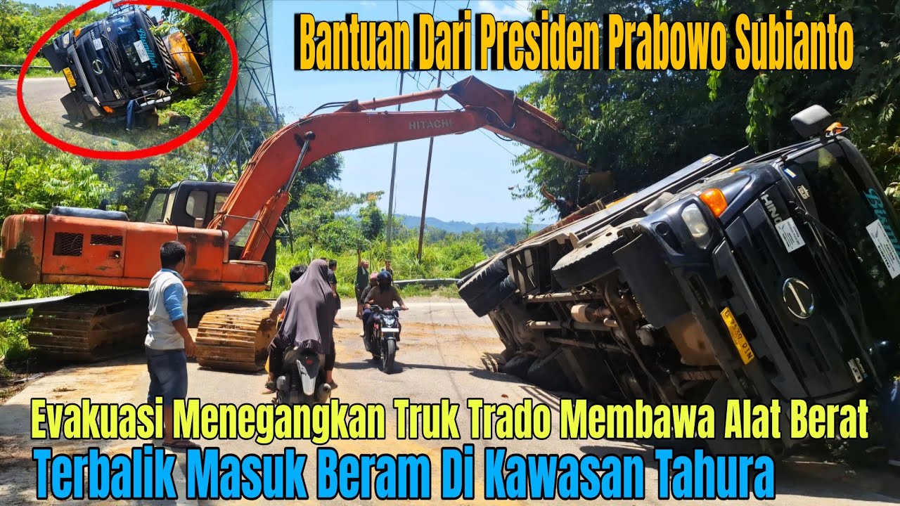 Evakuasi Sangat Dramatis !! Truk Trado Terbalik Bermuatan Alat Berat #truck 