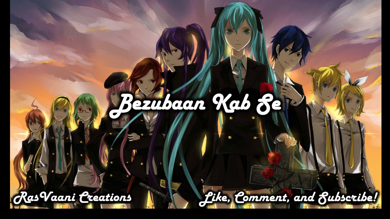 Nightcore - Bezubaan Kab Se