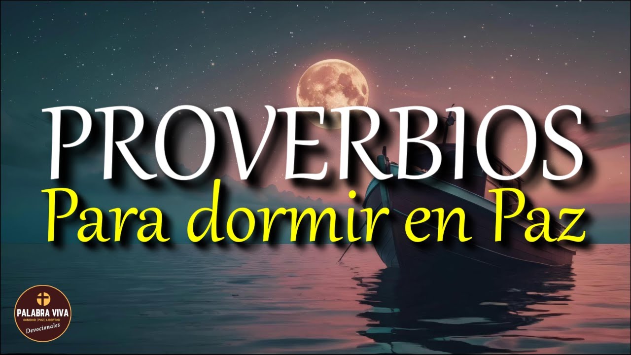 Proverbios de la Biblia para dormir en Paz | Proverbs audio Bible in Spanish to Sleep