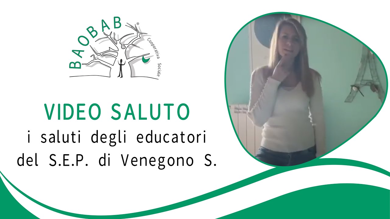 Video saluto degli educatori del S.E.P. di Venegono Superiore