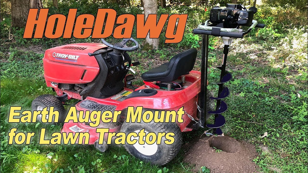 HoleDawg earth auger post hole digger mount for lawn tractors