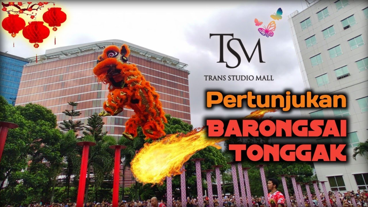 Atraksi BARONGSAI🎊 di Transtudio Mall Bandung | Tahun Baru Imlek | FULL VIDEO