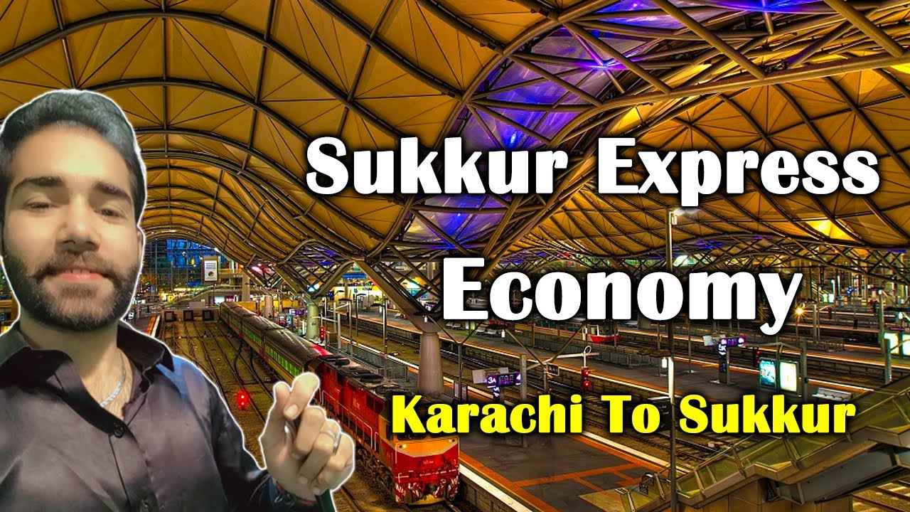 Economy Karachi To Sukkur Traveling I Sukkur Express I HAIDER MATTER VLOGS