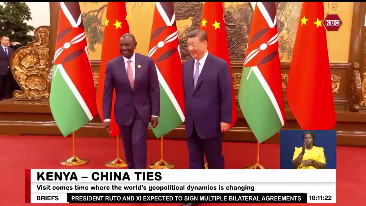Kenya - China Ties: Pres. Ruto's first State visit to China since election | 
