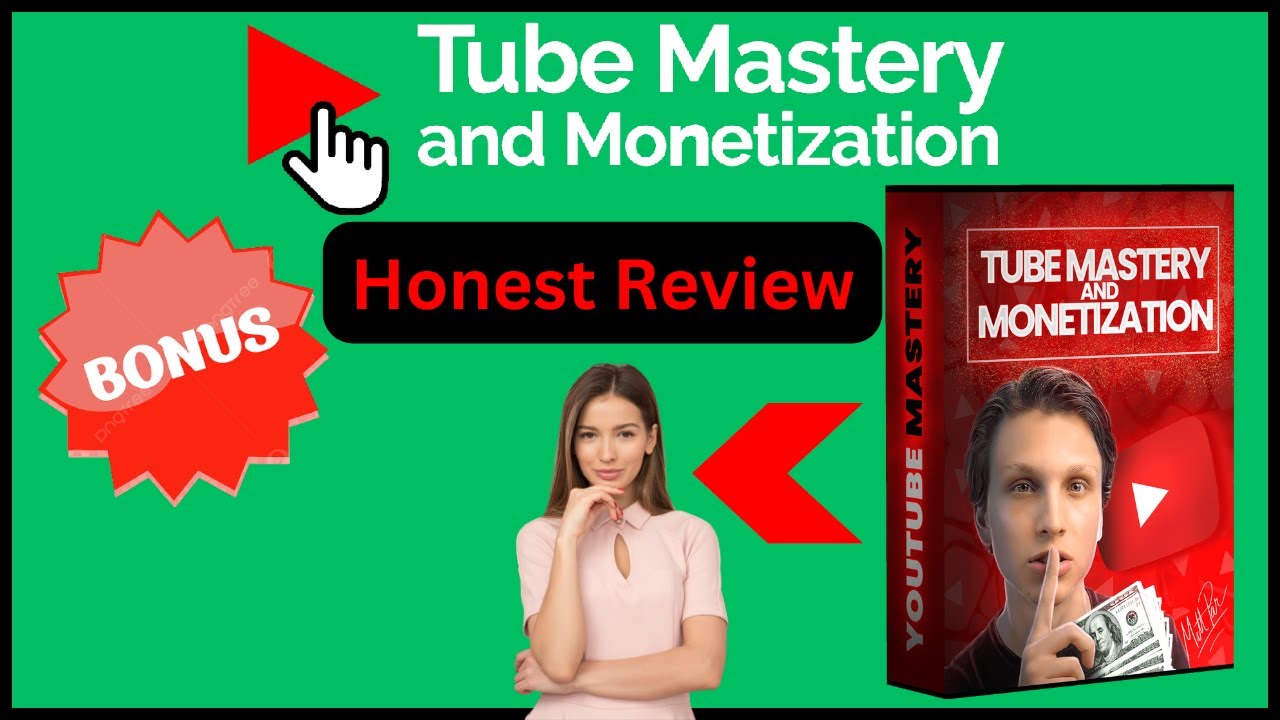 Tube Mastery and Monetization by Matt Par Review || Tube Mastery & Monetization 3.0