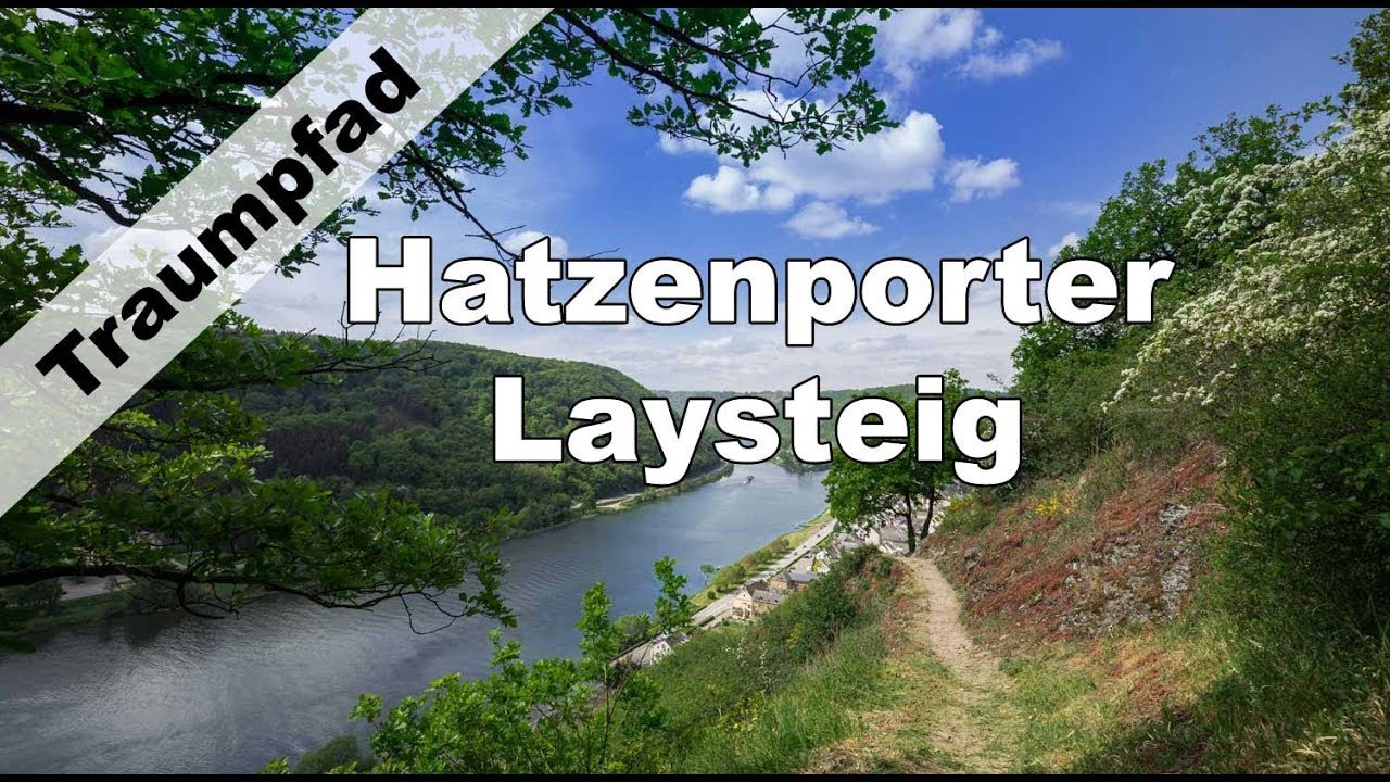 Traumpfad Hatzenporter Laysteig - Wandertipp mit Moselblick