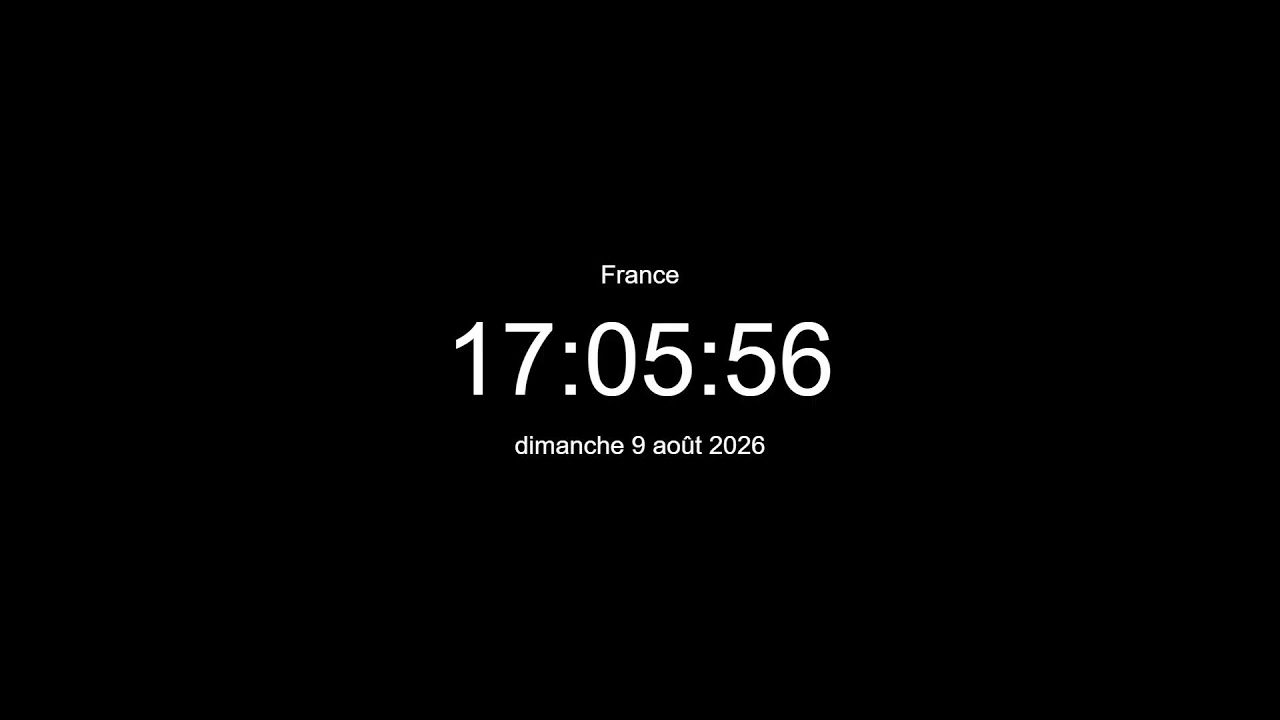 🔴 EN DIRECT | Horloge / Heure actuelle en France / Horloge en direct France / Quelle heure est-il ?