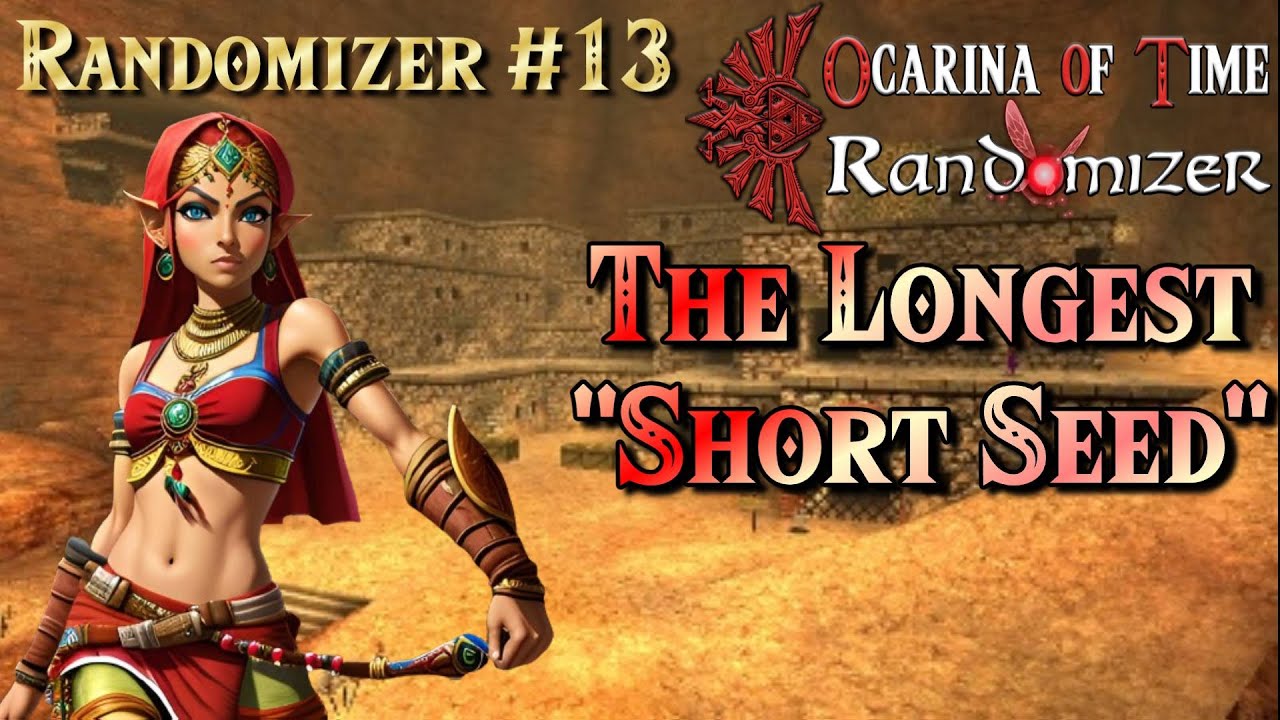 Zelda Ocarina of Time Randomizer #13: The Longest Short Seed