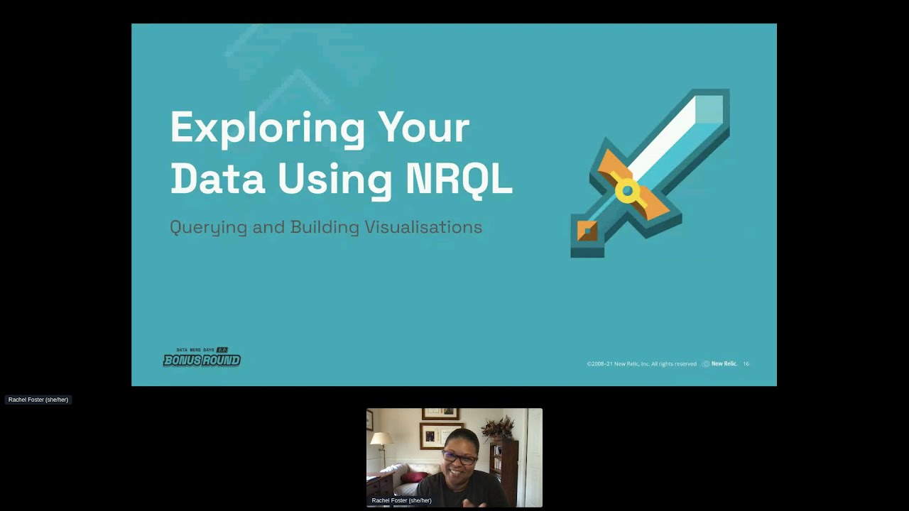 Exploring Your Data Using NRQL