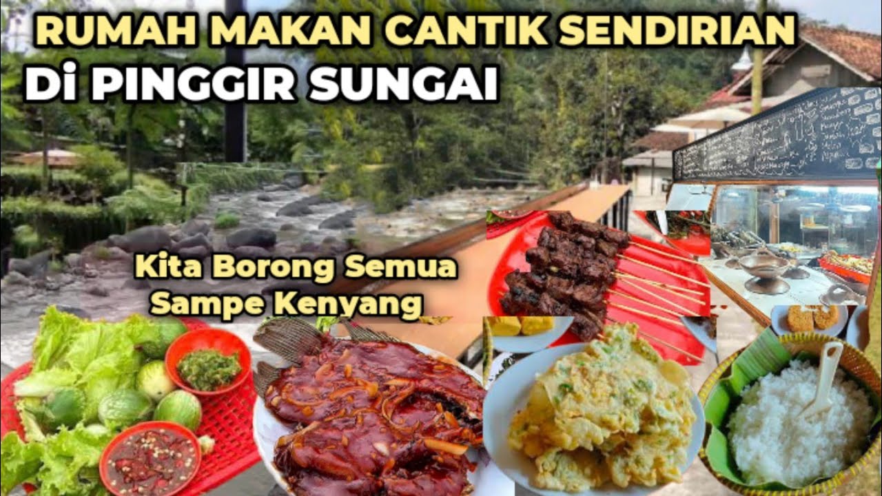 VIRAL! Rumah Makan CANTIK SENDIRIAN Di PINGGIR SUNGAI | KITA Borong SEMUA Sampai KENYANG