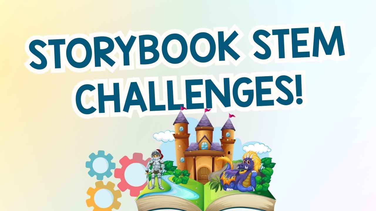 Bring Children's Stories to Life with Fun STEM Experiments