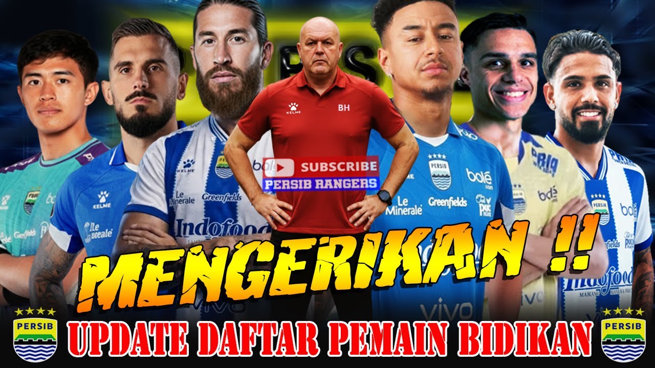 🚨NGERI❗BIKIN KETAR KETIR LAWAN INILAH UPDATE PEMAIN GRADE A BIDIKAN PERSIB,ADA YG SUDAH DEAL