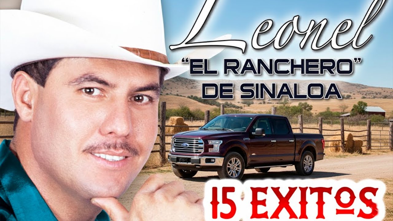 🔥 Leonel el Ranchero: ¡Los Mejores Corridos Norteños Para Prender la Parranda!