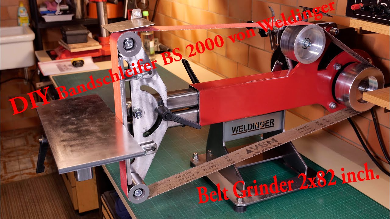 DIY Bandschleifer BS 2000 von Weldinger. DIY Belt Grinder 2x80 inch.