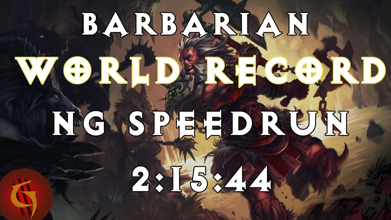 Diablo 3 Barbarian Any% NG World Record Speedrun 2:15:44