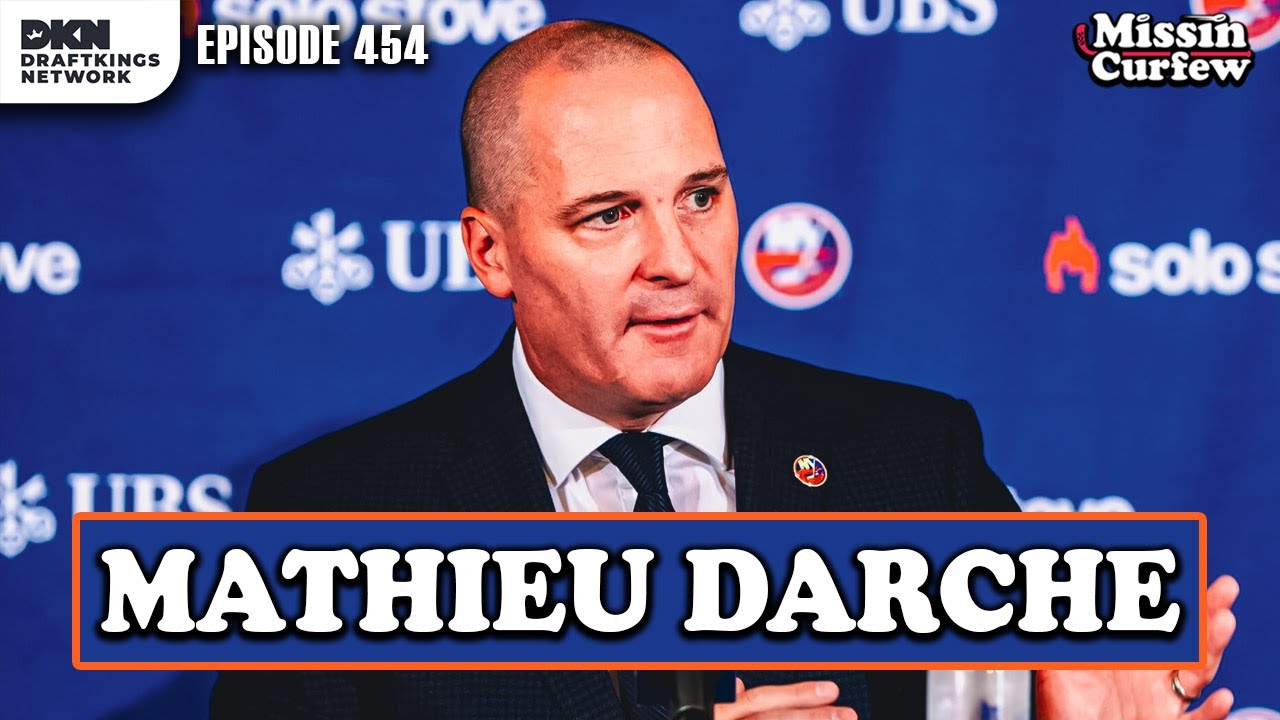 ISLANDERS GM MATHIEU DARCHE I Missin Curfew Ep 454