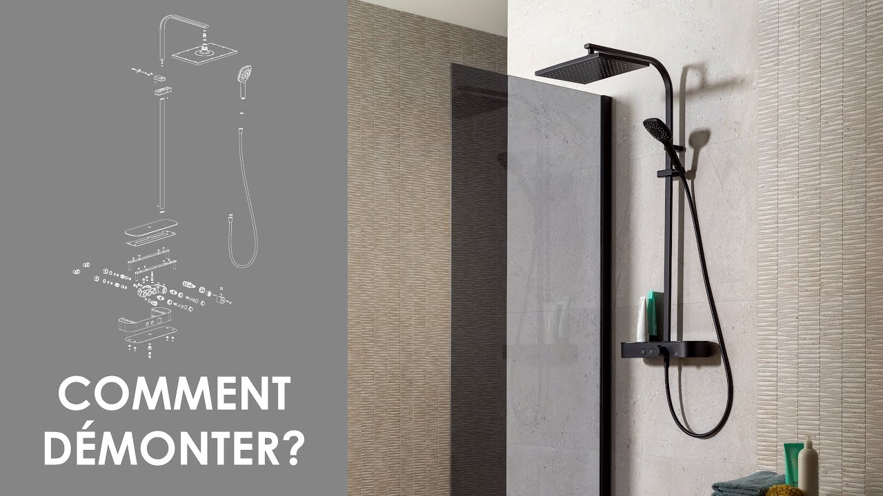 Comment démonter/assembler la colonne de douche Touch & Feel ?