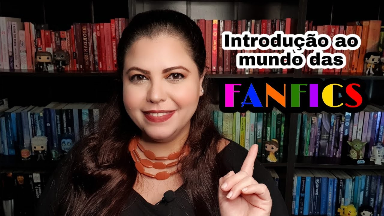 LITERATURA | O que é fanfic?