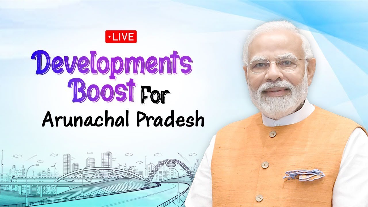 LIVE: PM Modi lays foundation stone, inaugration development works in Itanagar, Arunachal Pradesh