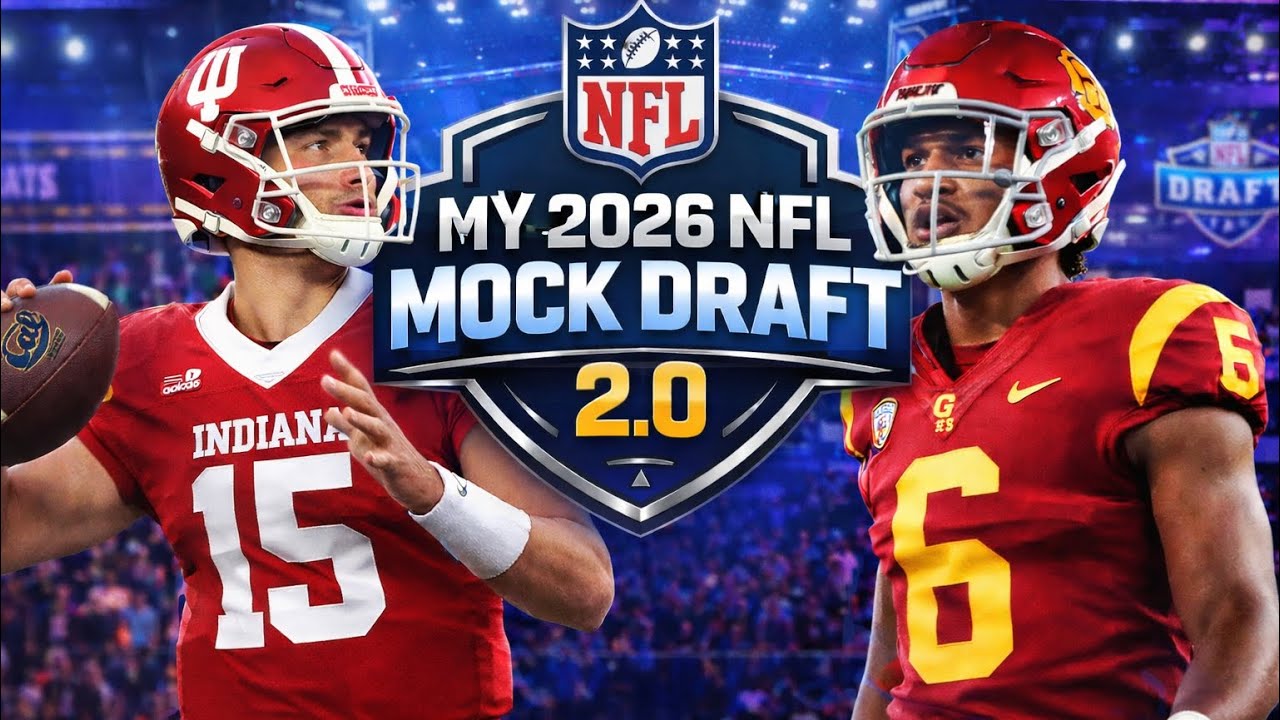 My 2026 NFL Mock Draft 2.0