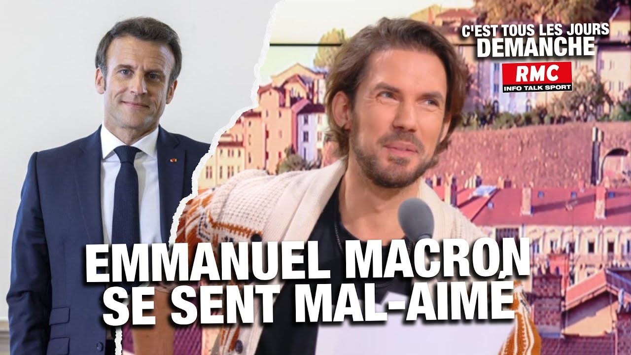 ARNAUD DEMANCHE : EMMANUEL MACRON SE SENT MAL-AIMÉ