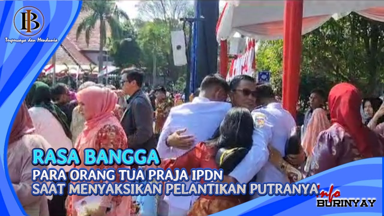 Rasa Bangga Para Orang Tua Praja IPDN Saat Menyaksikan Pelantikan