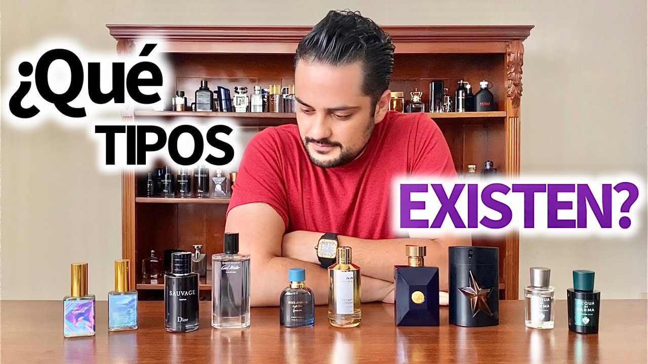 ¿Qué tipos de Perfume hay?