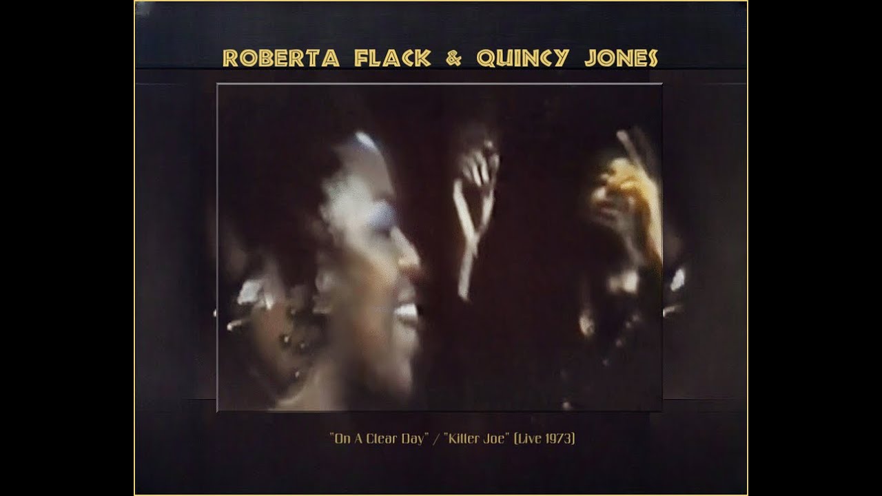 Roberta Flack & Quincy Jones Orch. -
