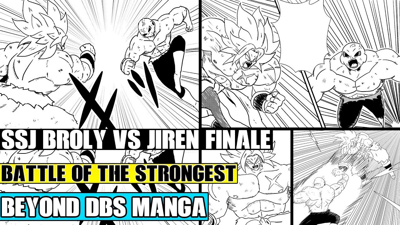 Beyond Dragon Ball Super: Jiren Vs Broly Finale! Universe 11 Destructive Battle Ending!