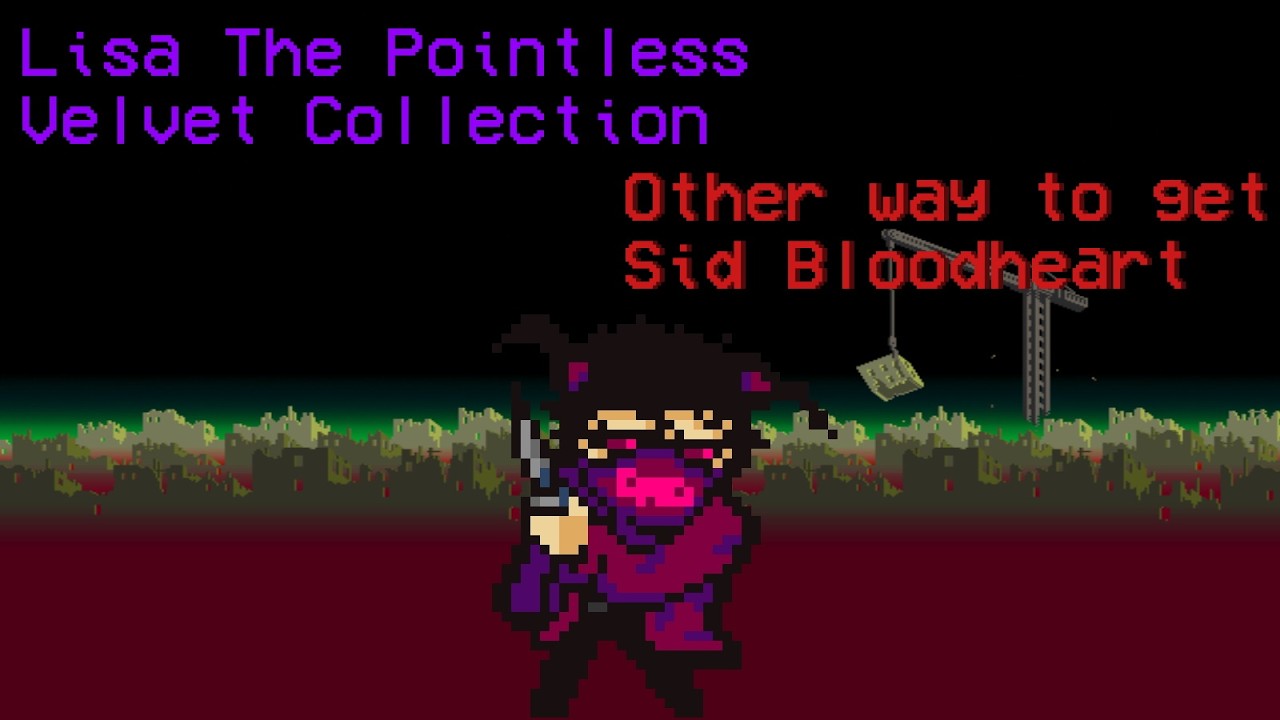 Other way to get Sid Bloodheart - Lisa The Pointless: Velvet Collection