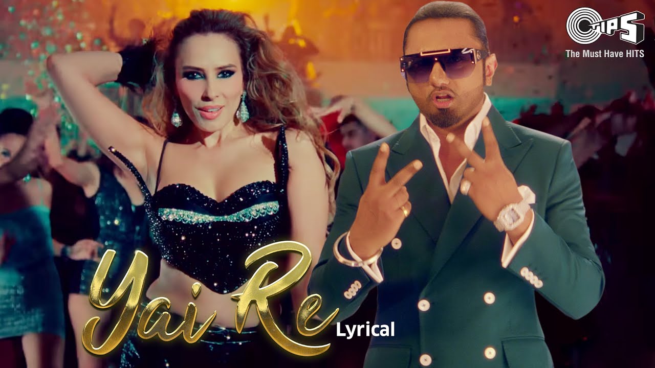 Yai Re - Lyrical | Yo Yo Honey Singh, Iulia Vantur | Honey Singh Remake Songs | Honey Singh Birthday