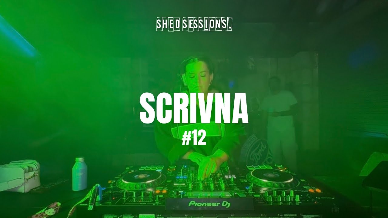 #12 Shed Sessions. (SCRIVNA)