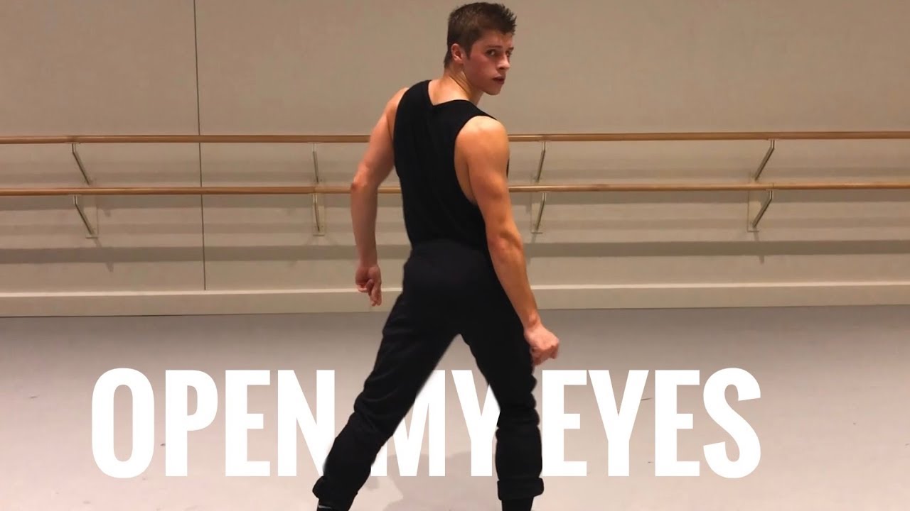 Open My Eyes - Justin Pham Choreography