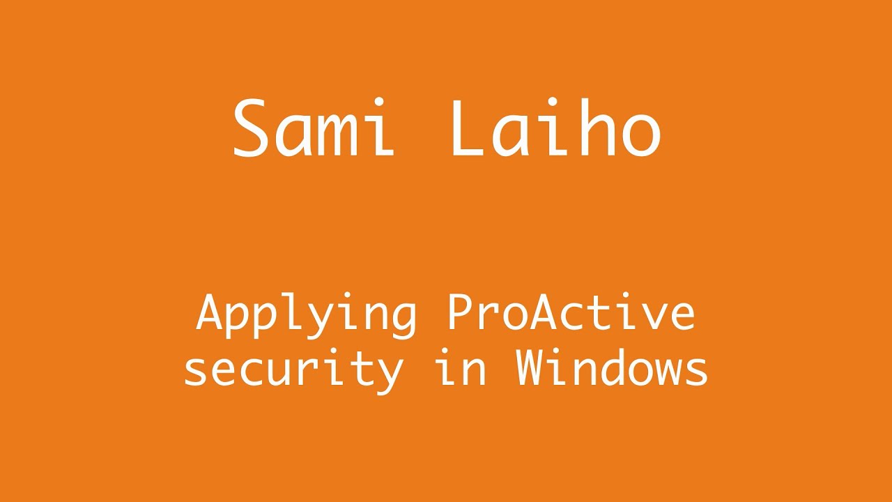Applying Proactive security in Windows