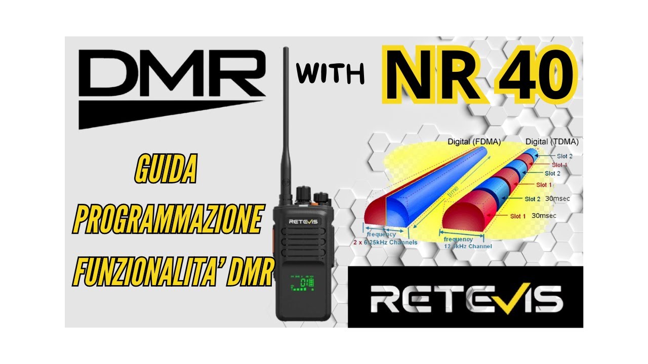 Configuriamo i parametri di un canale DMR: con RETEVIS NR40