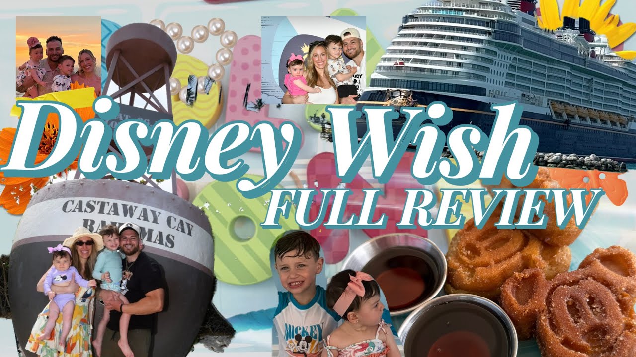 DISNEY WISH CRUISE REVIEW - 3 NIGHTS FROM PORT CANAVERAL TO NASSAU & CASTAWAY CAY
