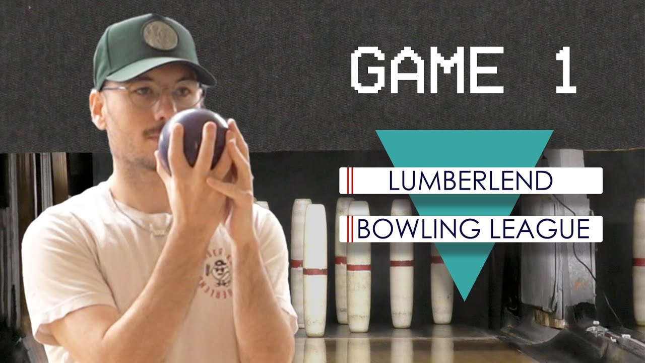 Who's The Best Bowler In Lumberlend? - Game 1