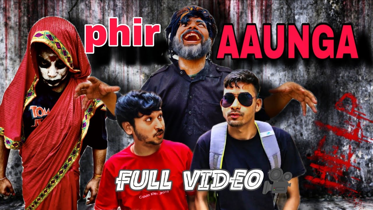 Phir aaunga || full video  || horror comedy || bhartpur best YouTube video ||#movie #comedy #youtube