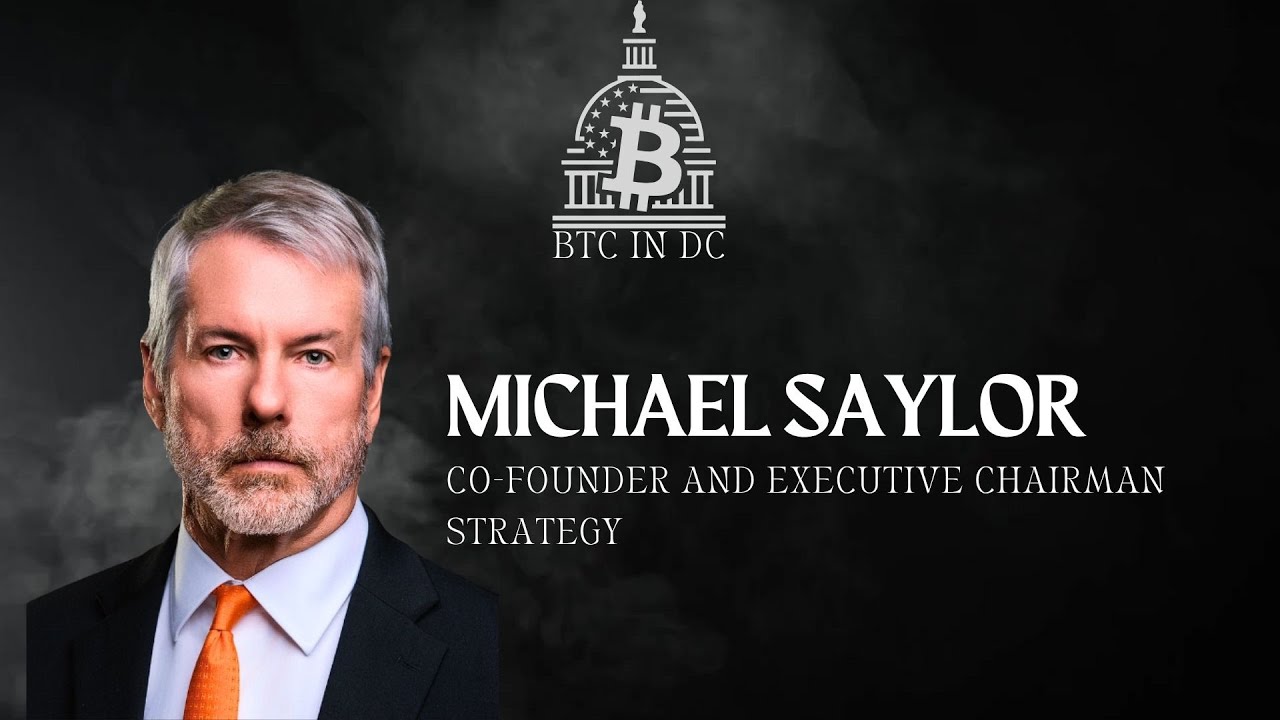 Michael Saylor's Keynote Address - BTC in DC 2025