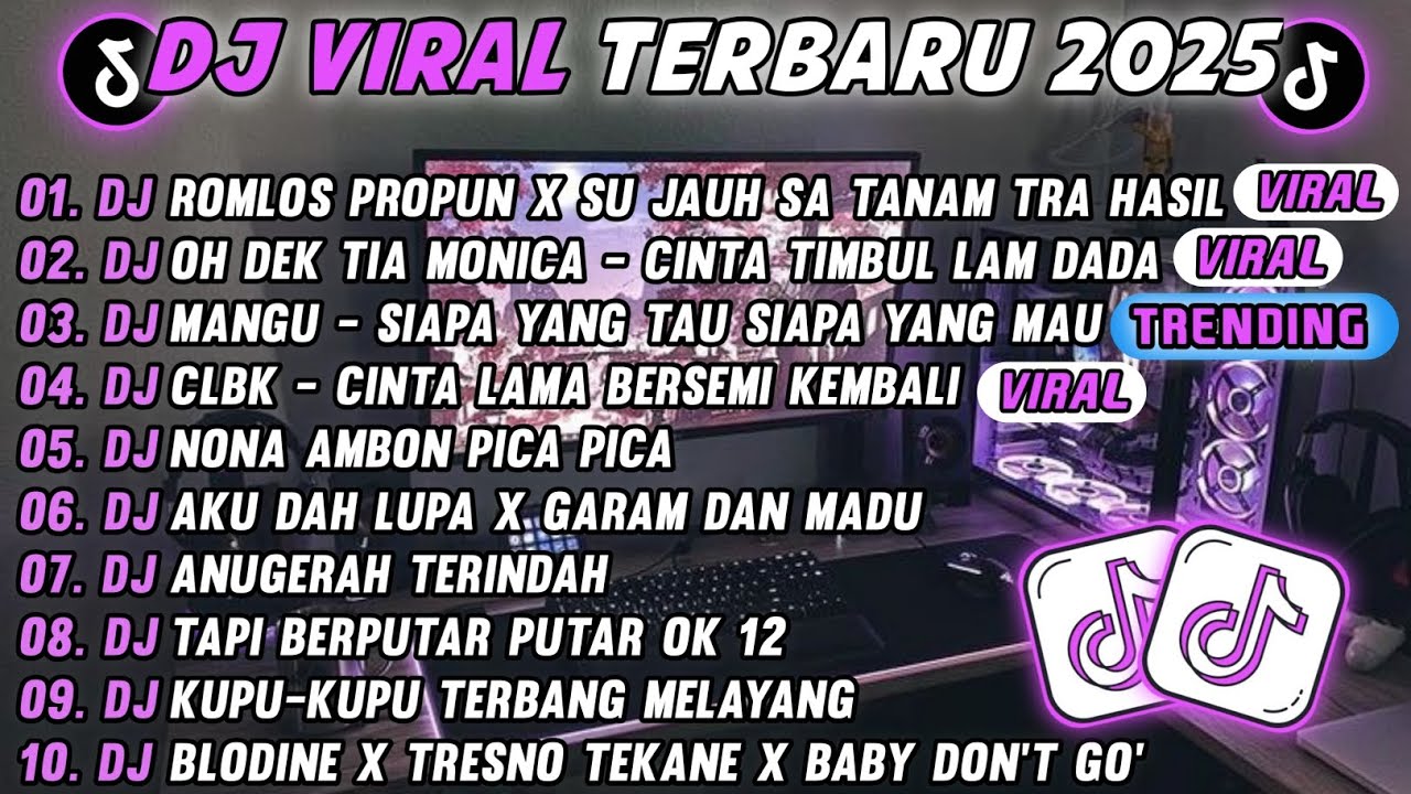 DJ TIKTOK TERBARU 2025🎵DJ ROMLOS PROPUN X TIA MONICA X MORENA🎵DJ SUJAUH SA TANAM HATI TAPI TRA HASIL