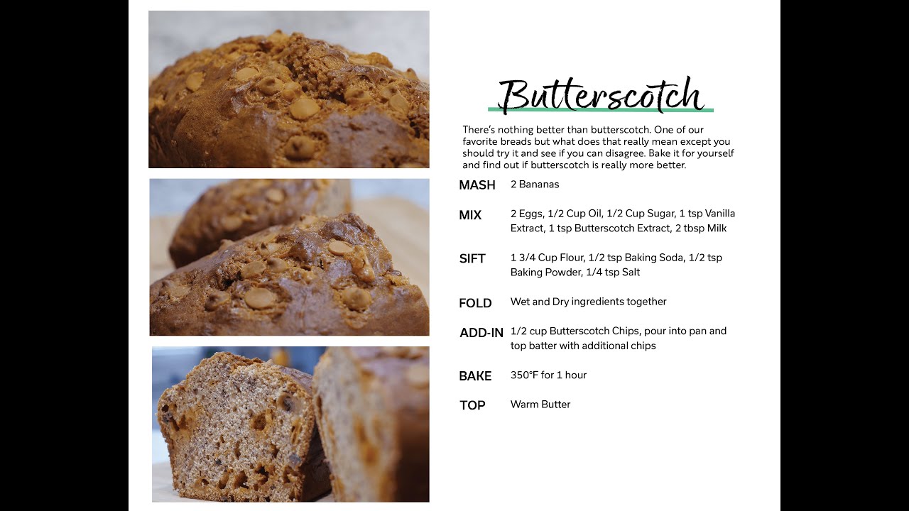 Butterscotch Banana Bread