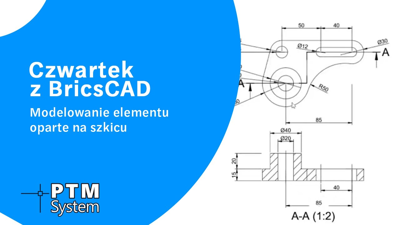 Modelowanie elementu oparte na szkicu | Czwartek z BricsCAD #1